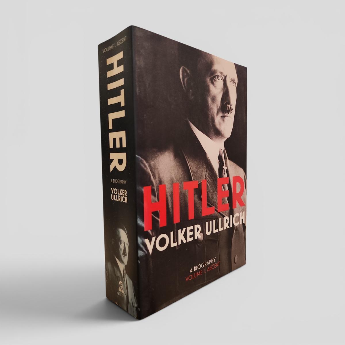 Hitler. A Biography. Volume I. Ascent by Volker Ullrich - book cover