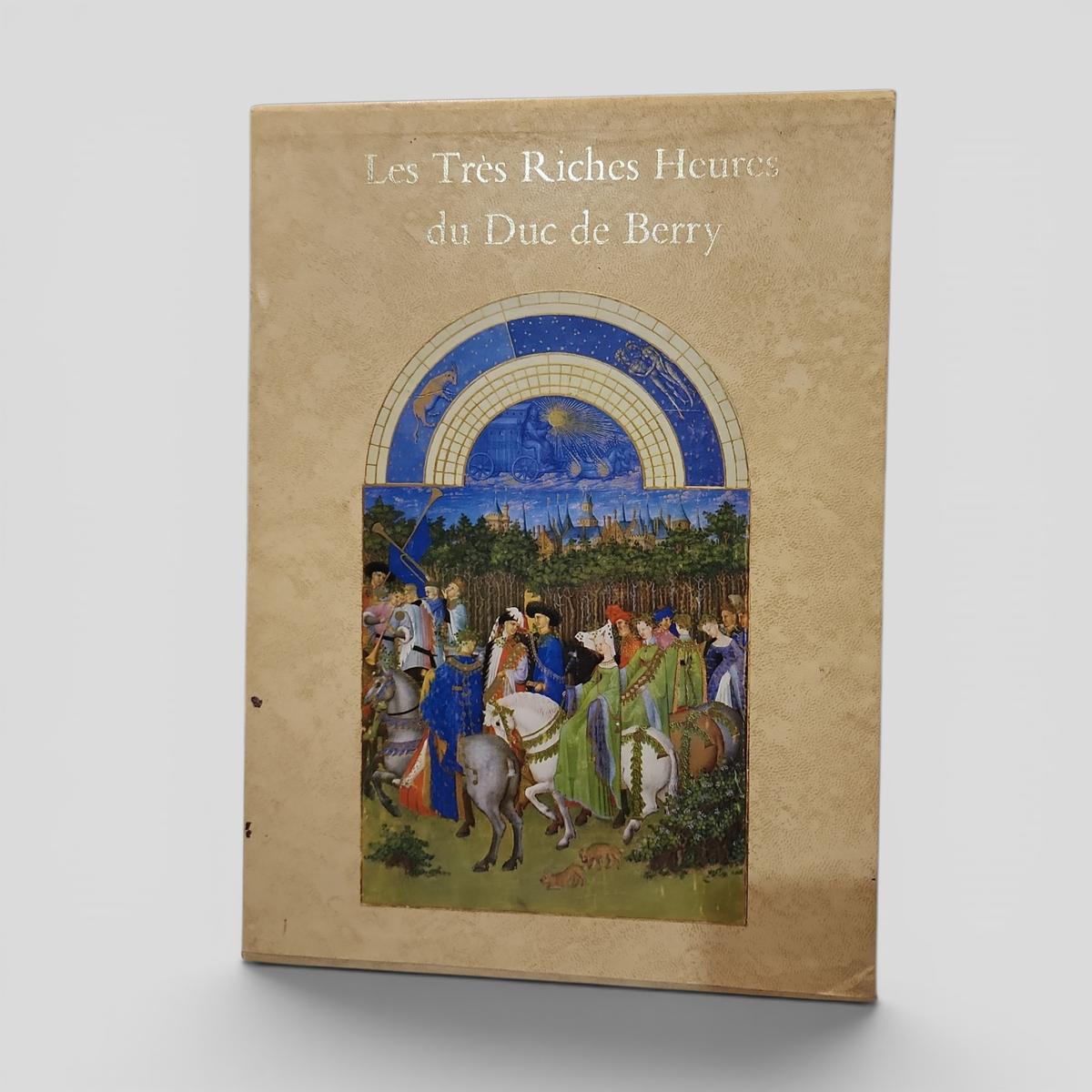 Les Très Riches Heures du Duc de Berry - book cover