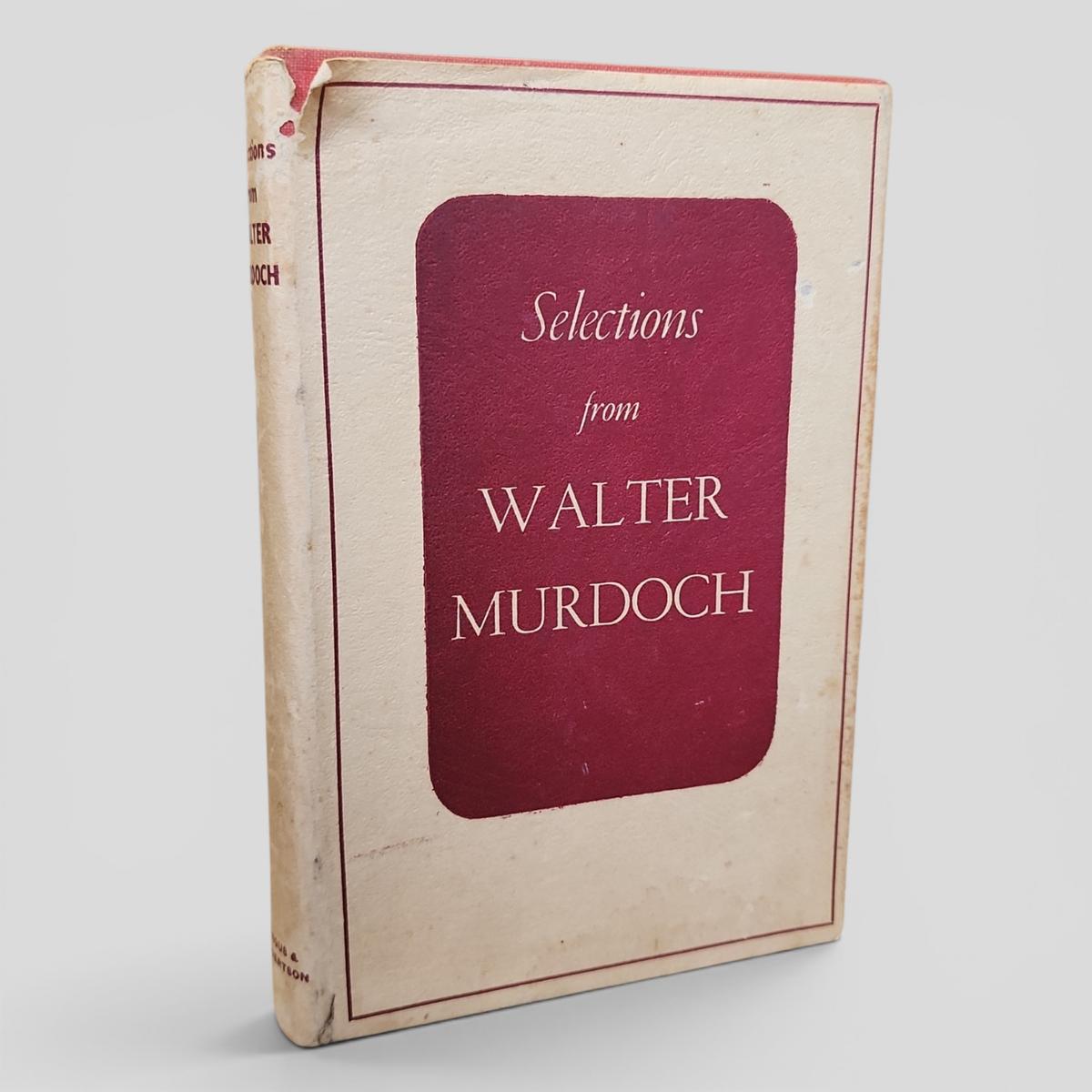 Selections from Walter Murdoch by Walter Murdoch - book cover