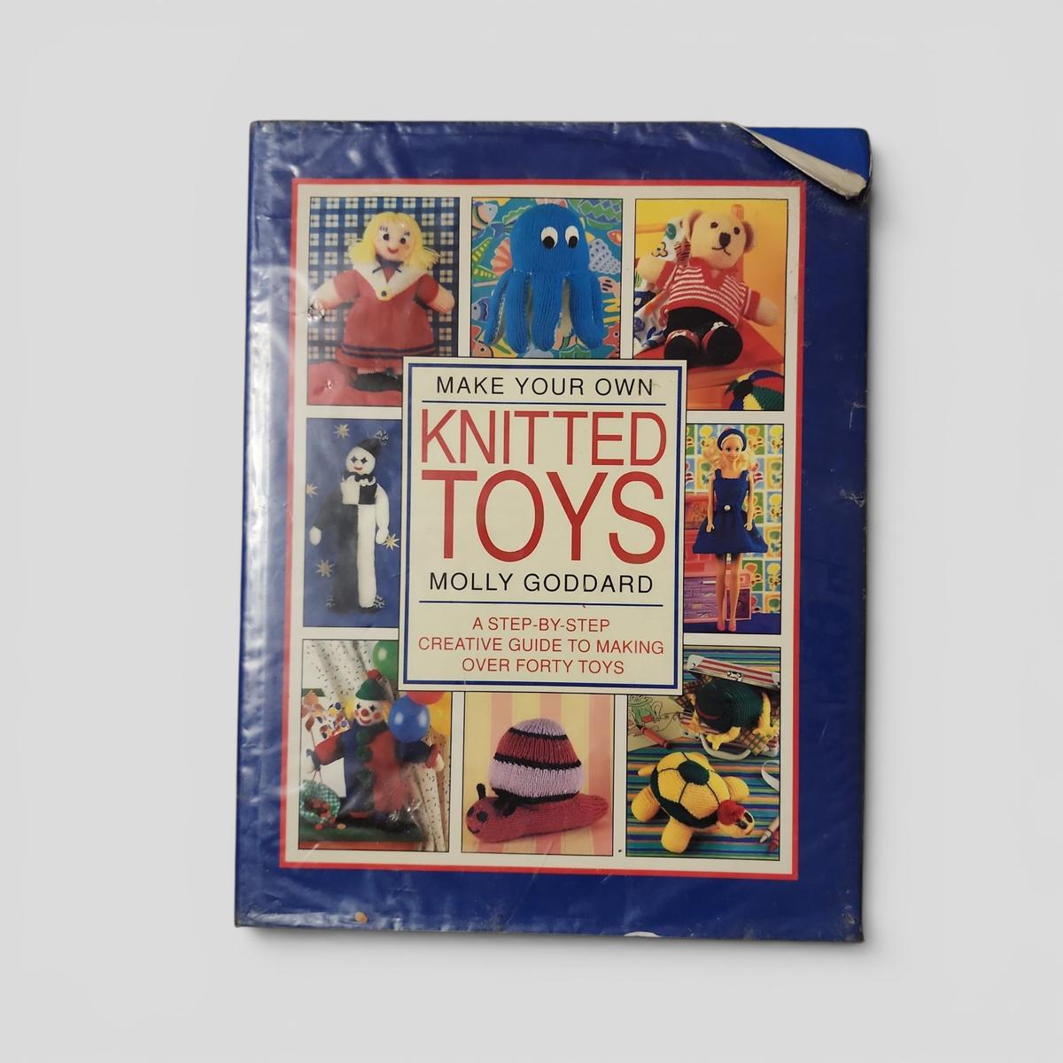Make Your Own Knitted Toys by Molly Goddard - book cover