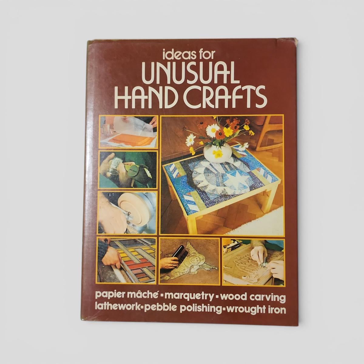 Ideas for Unusual Hand Crafts - book cover