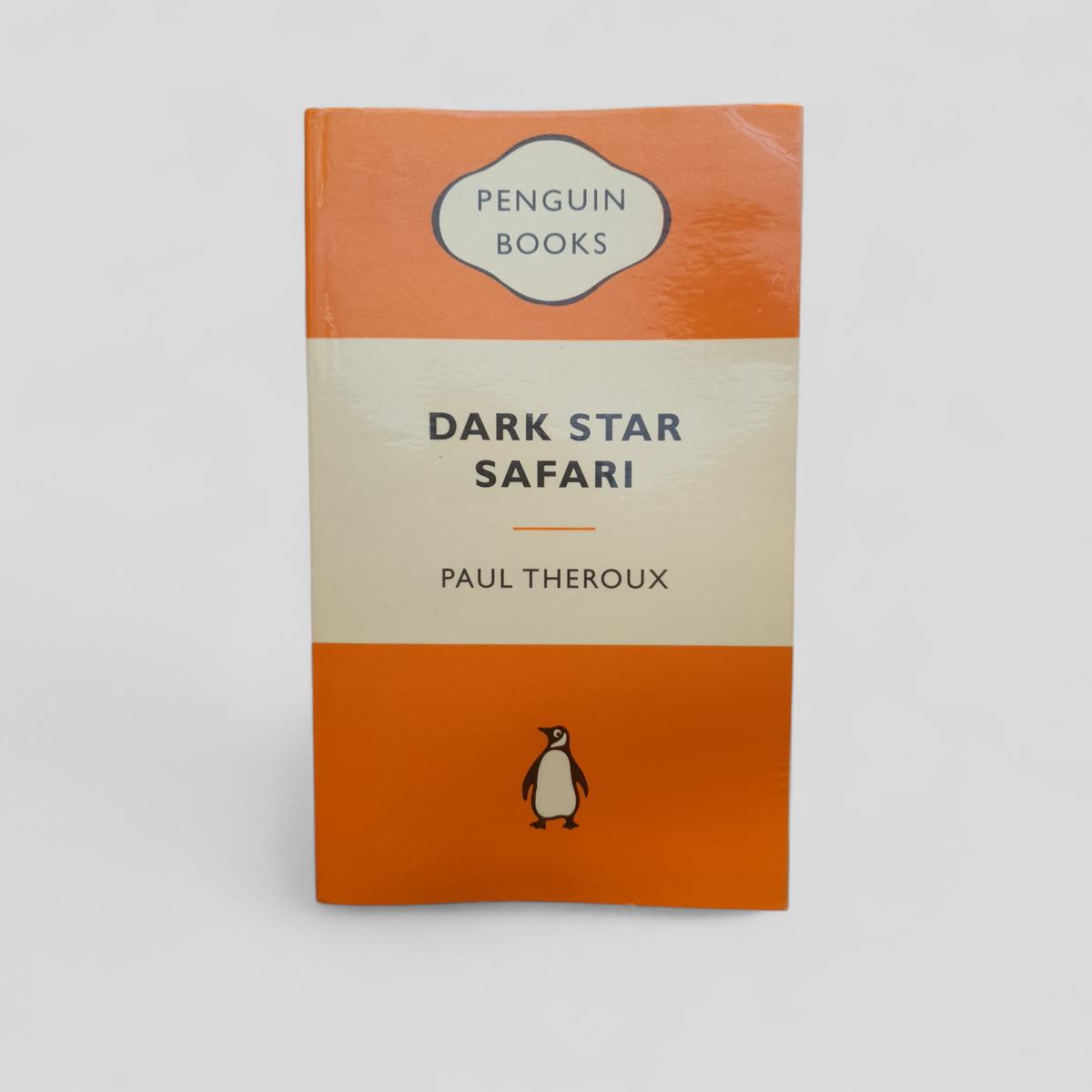 Dark Star Safari by Paul Theroux - book cover