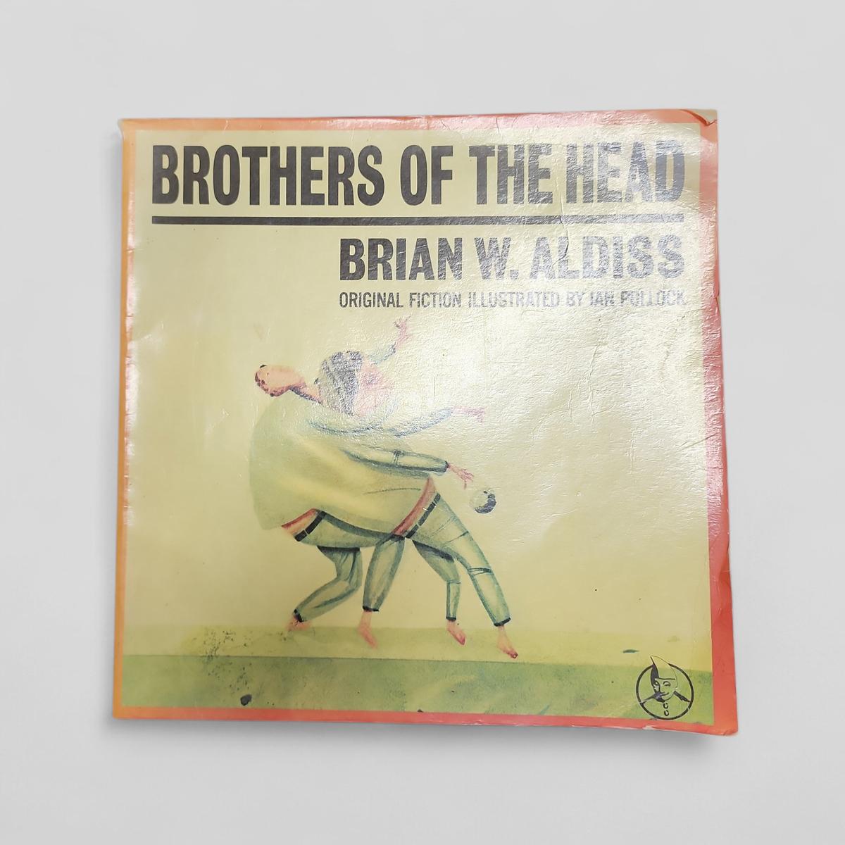 Brothers of the Head by Brian W. Aldiss - book cover