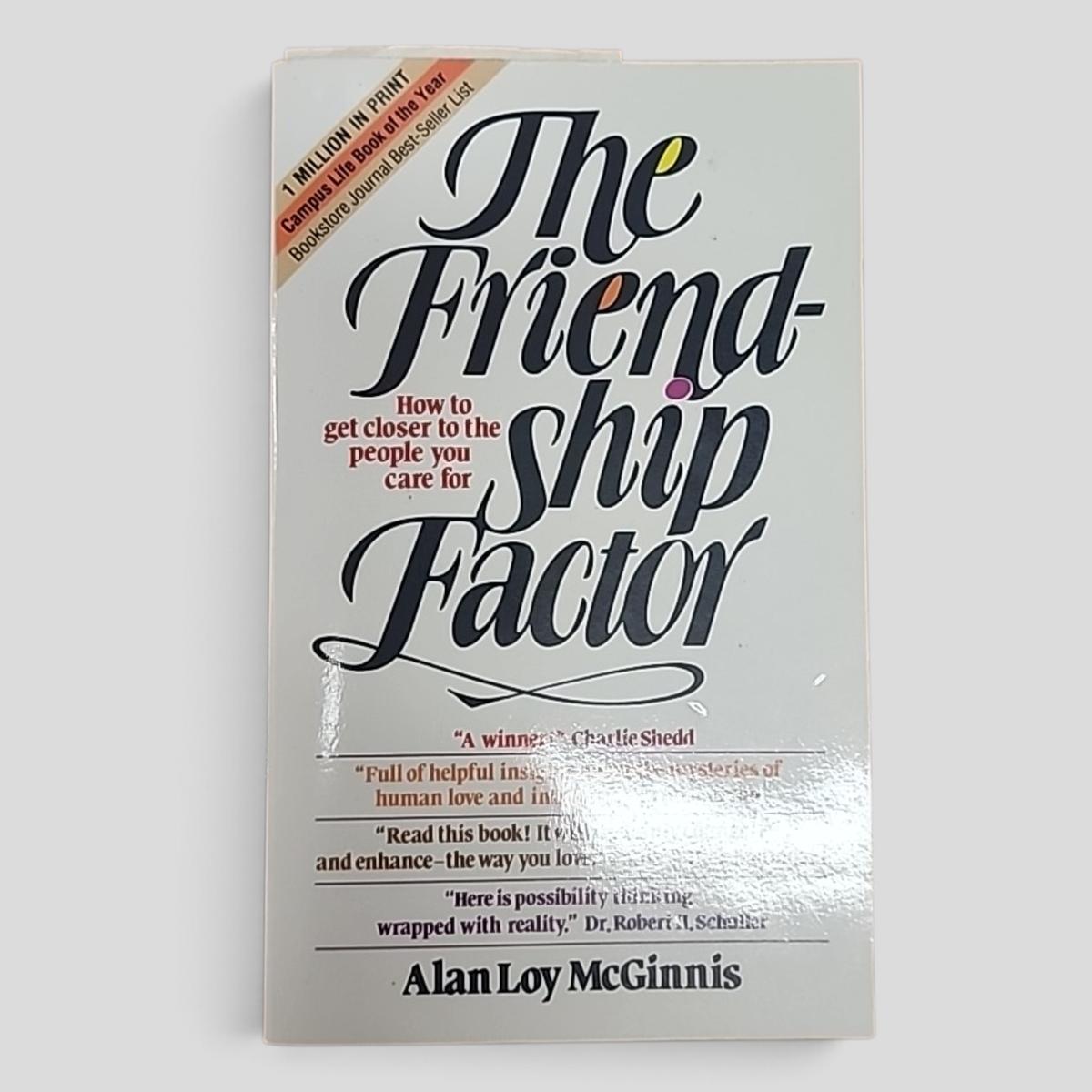 The Friendship Factor by Alan Loy McGinnis - book cover