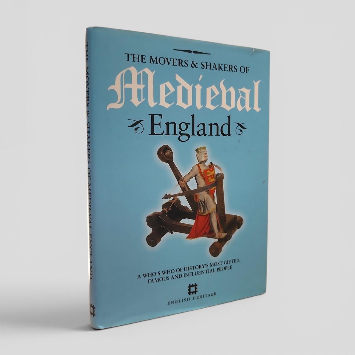 The Movers & Shakers of Medieval England - book cover