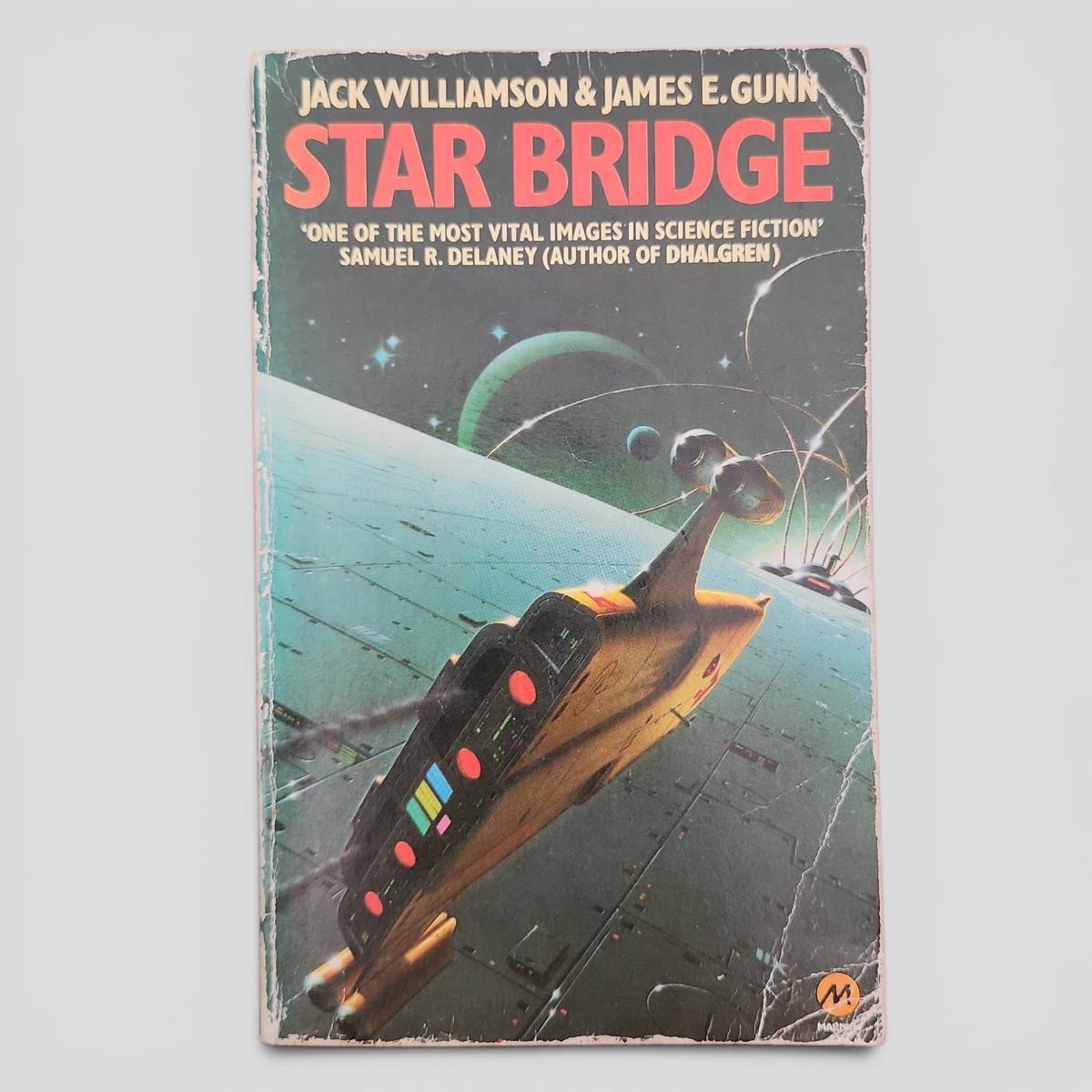 Star Bridge by Jack Williamson &amp; James E. Gunn - book cover