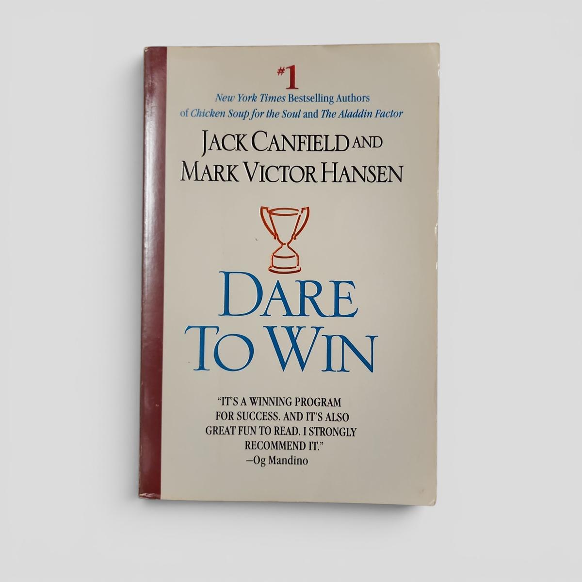 Dare To Win by Jack Canfield and Mark Victor Hansen - book cover