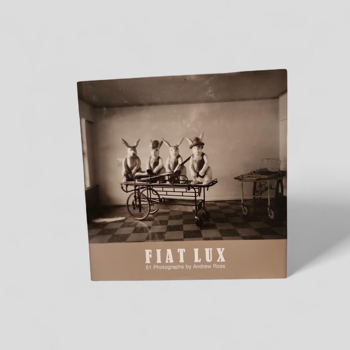 Fiat Lux by Andrew Ross - book cover