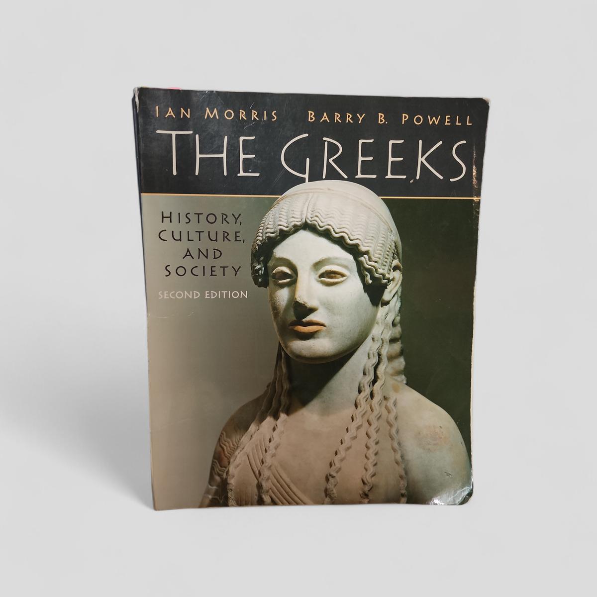 The Greeks: History, Culture, and Society by Ian Morris, Barry B. Powell - book cover