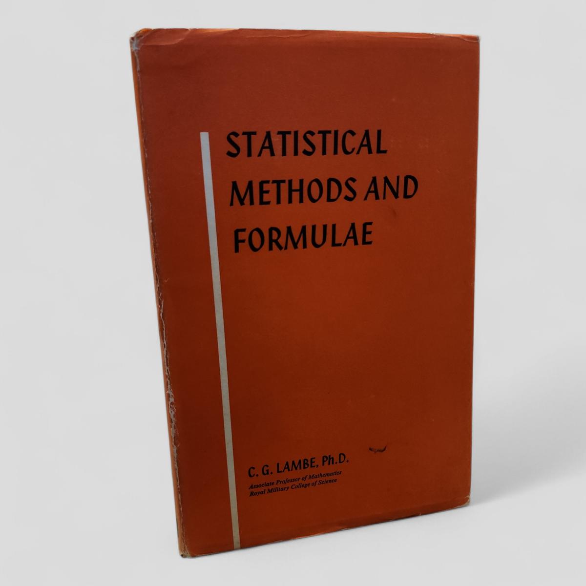 Statistical Methods and Formulae by C. G. Lambe, Ph.D. - book cover