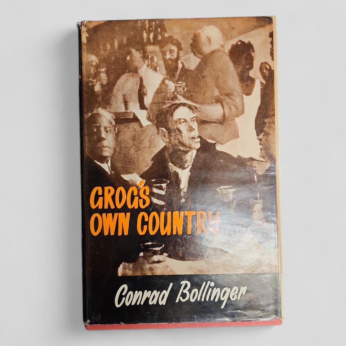 Grog's Own Country by Conrad Bollinger - book cover