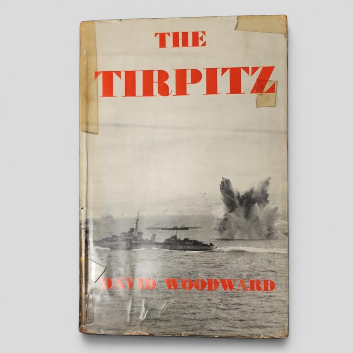 THE TIRPITZ by DAVID WOODWARD - book cover