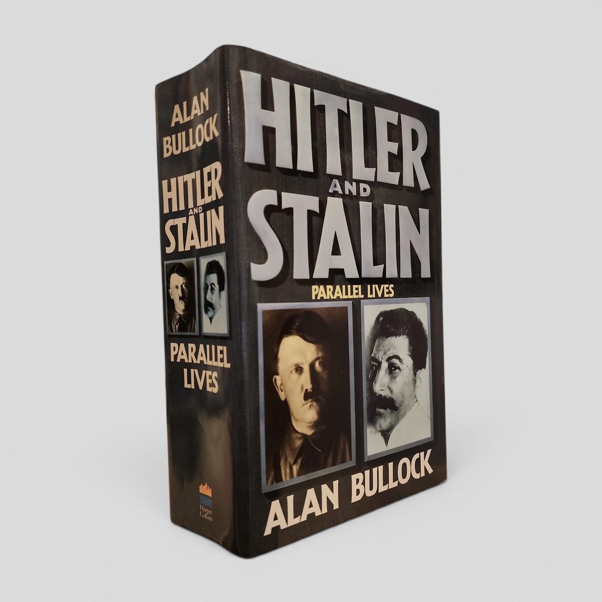 Hitler and Stalin: Parallel Lives by Alan Bullock - book cover