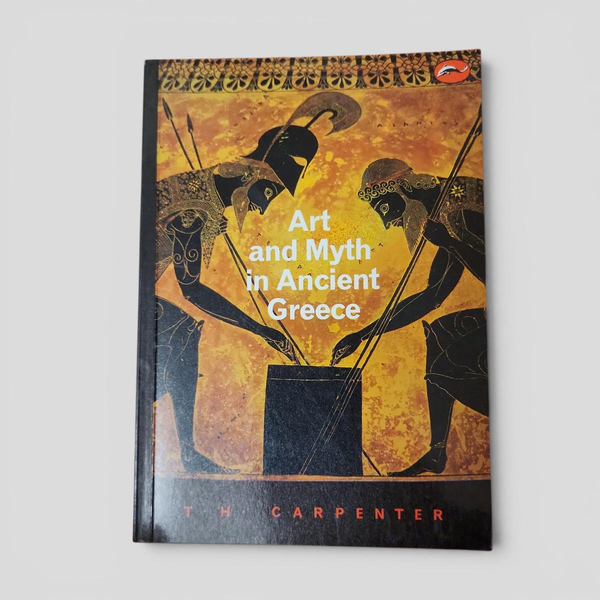 Art and Myth in Ancient Greece by T.H. Carpenter - book cover