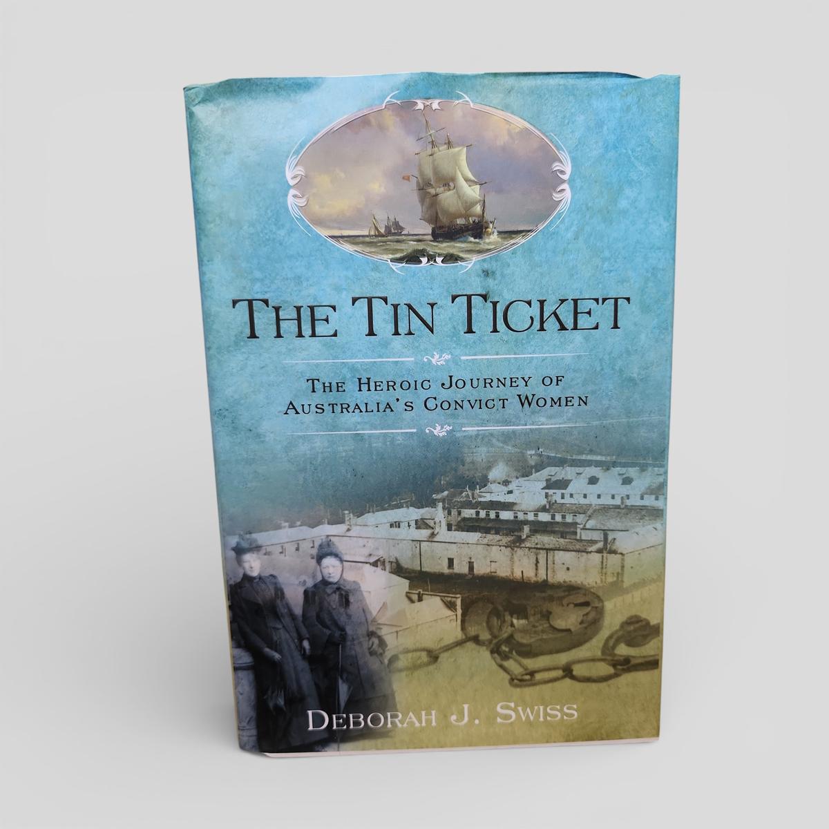 The Tin Ticket by Deborah J. Swiss - book cover