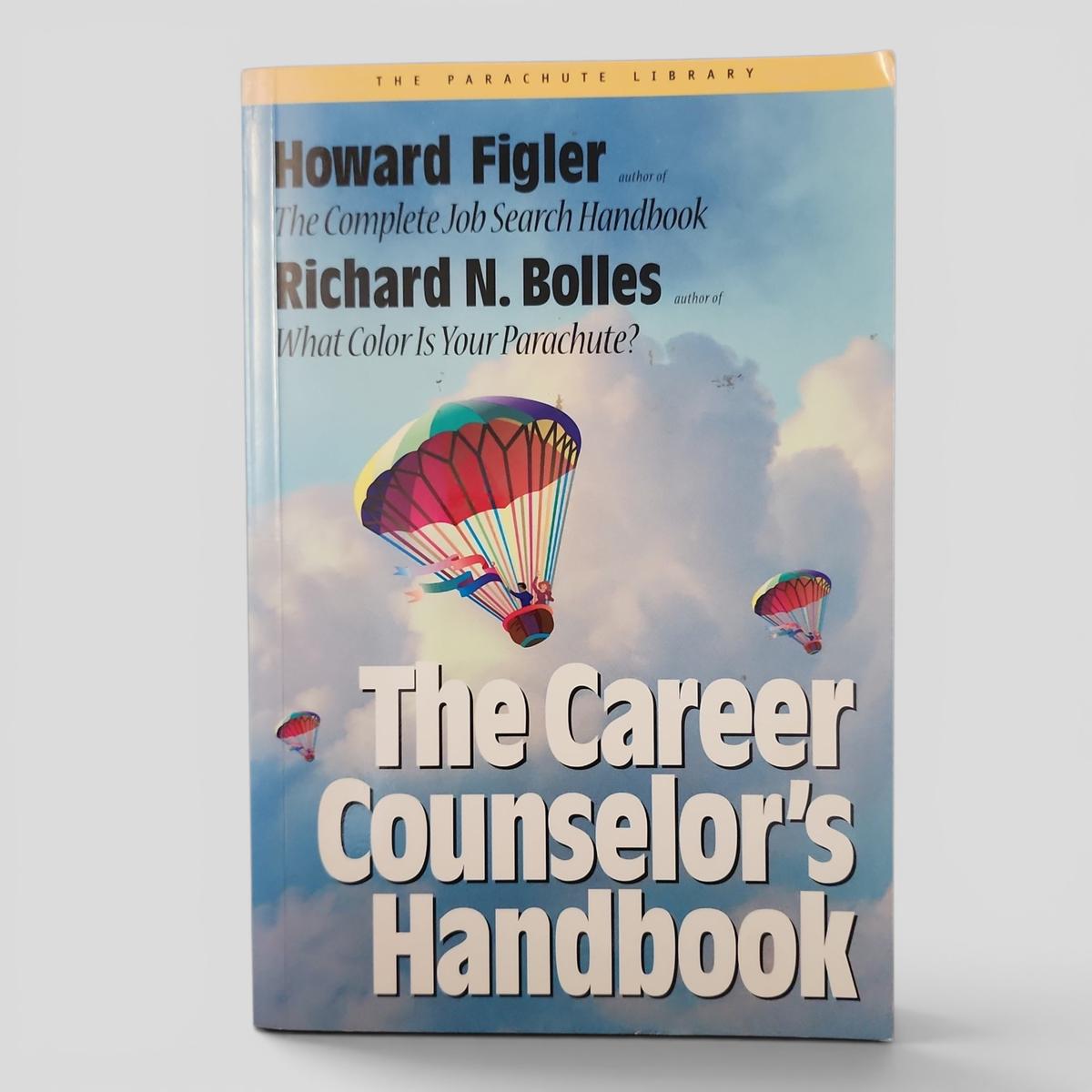 The Career Counselor's Handbook by Howard Figler, Richard N. Bolles - book cover