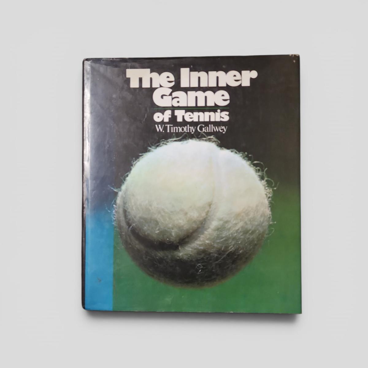 The Inner Game of Tennis by W. Timothy Gallwey - book cover