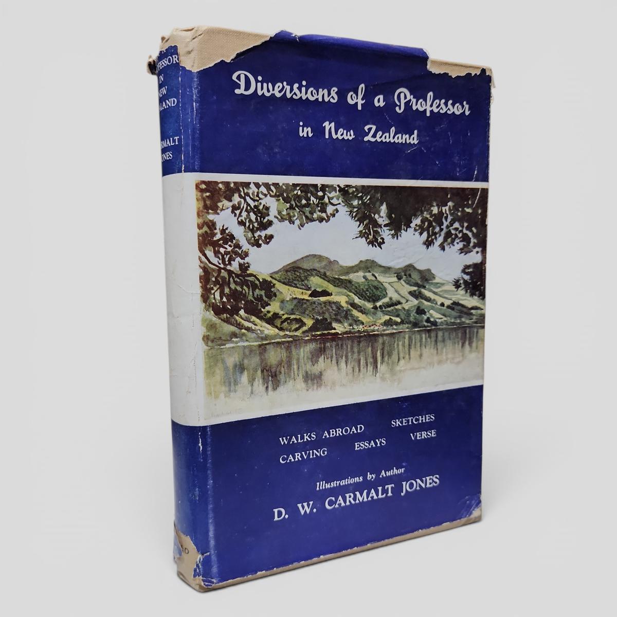 Diversions of a Professor in New Zealand by D. W. Carmalt Jones - book cover