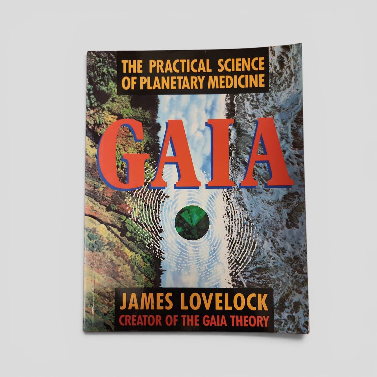 Gaia: The Practical Science of Planetary Medicine by James Lovelock - book cover