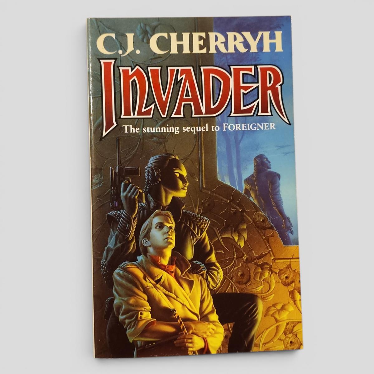 Invader: The stunning sequel to Foreigner by C.J. Cherryh - book cover