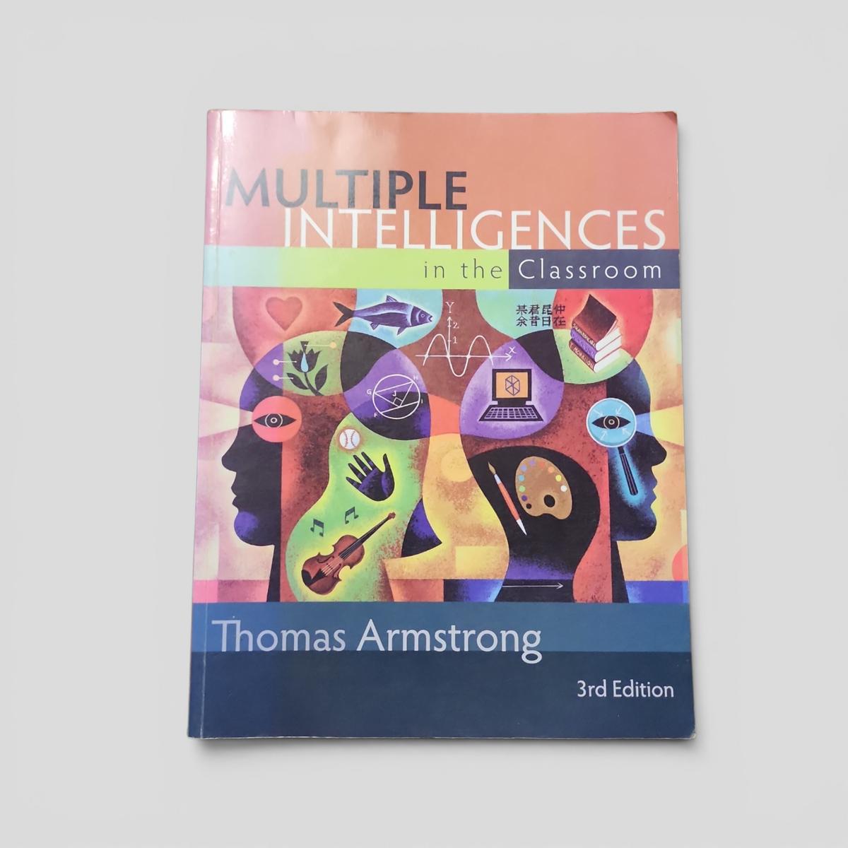 Multiple Intelligences in the Classroom by Thomas Armstrong - book cover