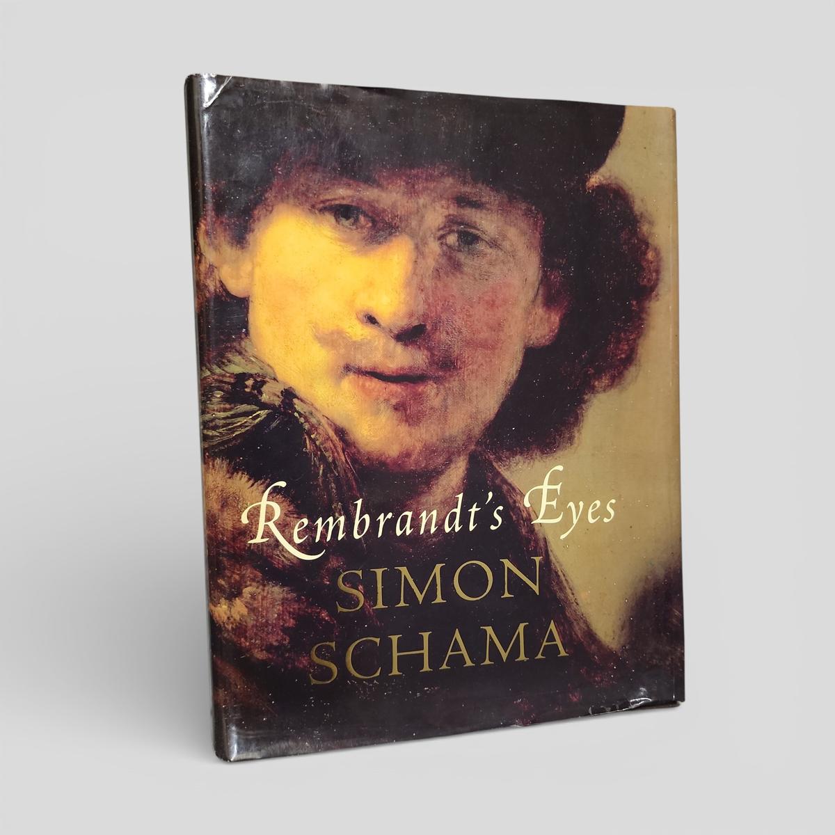 Rembrandt's Eyes by Simon Schama - book cover