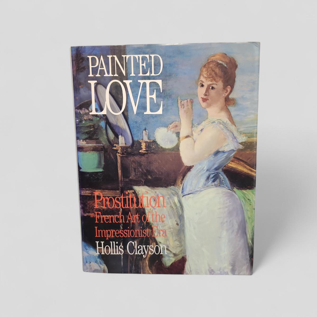 Painted Love by Hollis Clayson - book cover