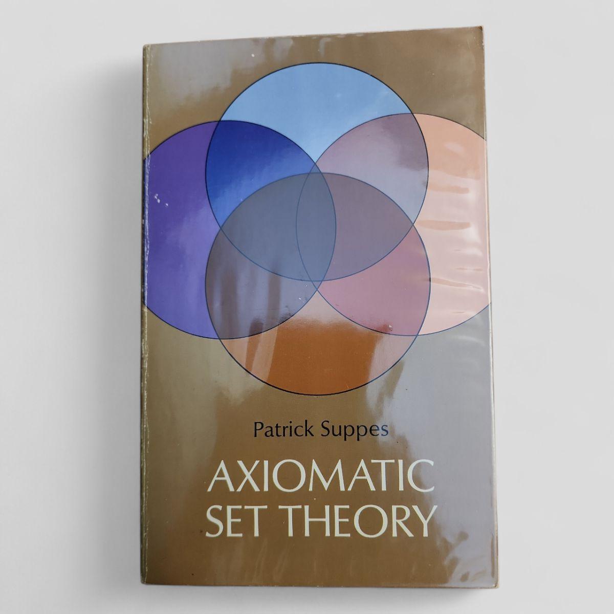 Axiomatic Set Theory by Patrick Suppes - book cover