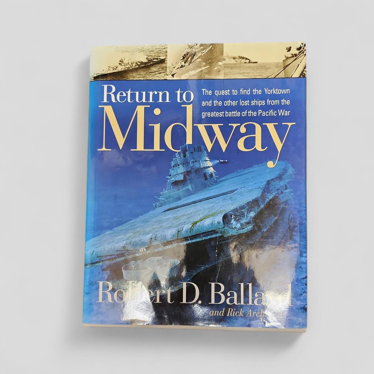 Return to Midway by Robert D. Ballard and Rick Archbold - book cover