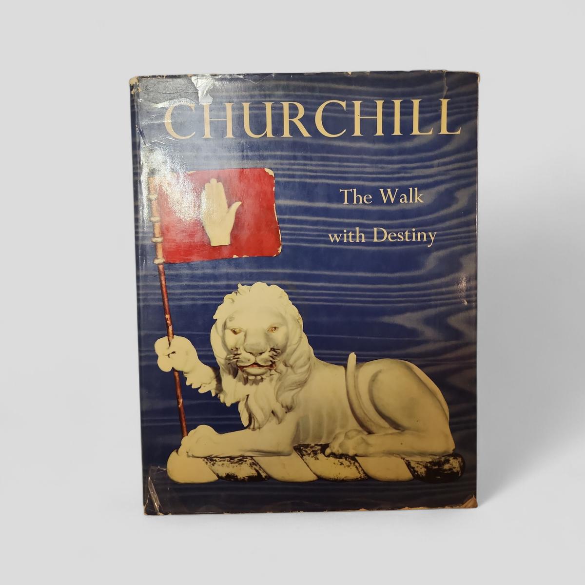 Churchill The Walk with Destiny by H. Tatlock Miller - book cover
