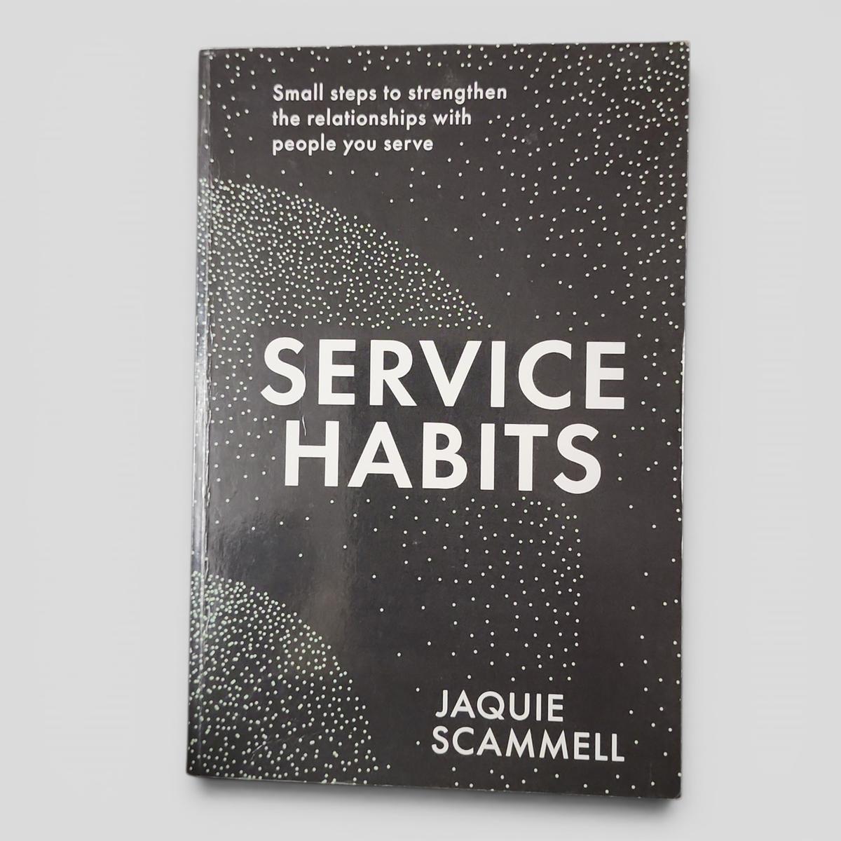 Service Habits by Jaquie Scammell - book cover