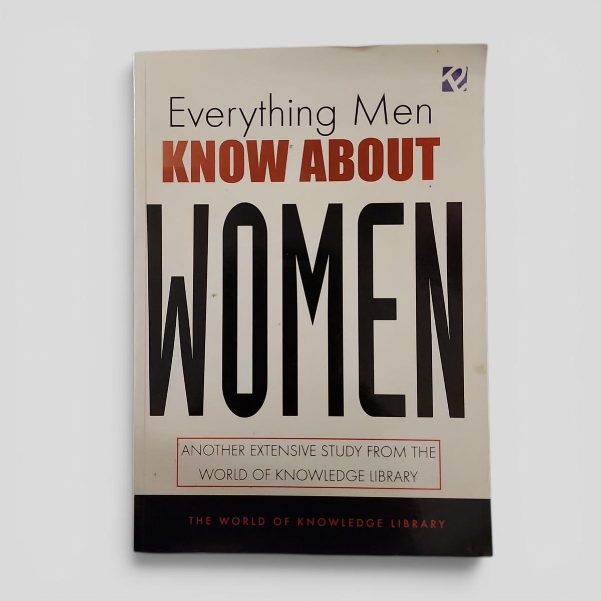 Everything Men Know About Women - book cover