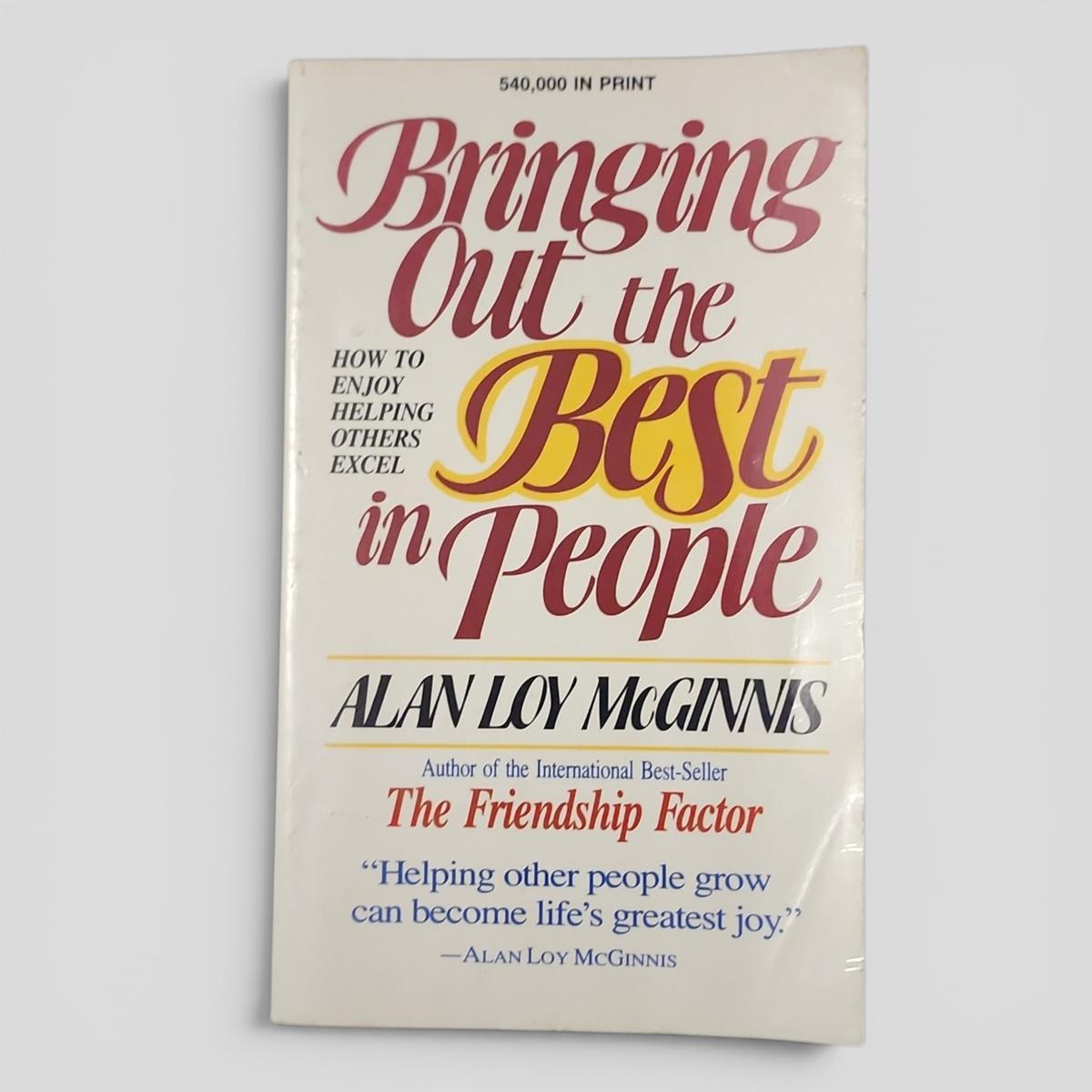 Bringing Out the Best in People by Alan Loy McGinnis - book cover