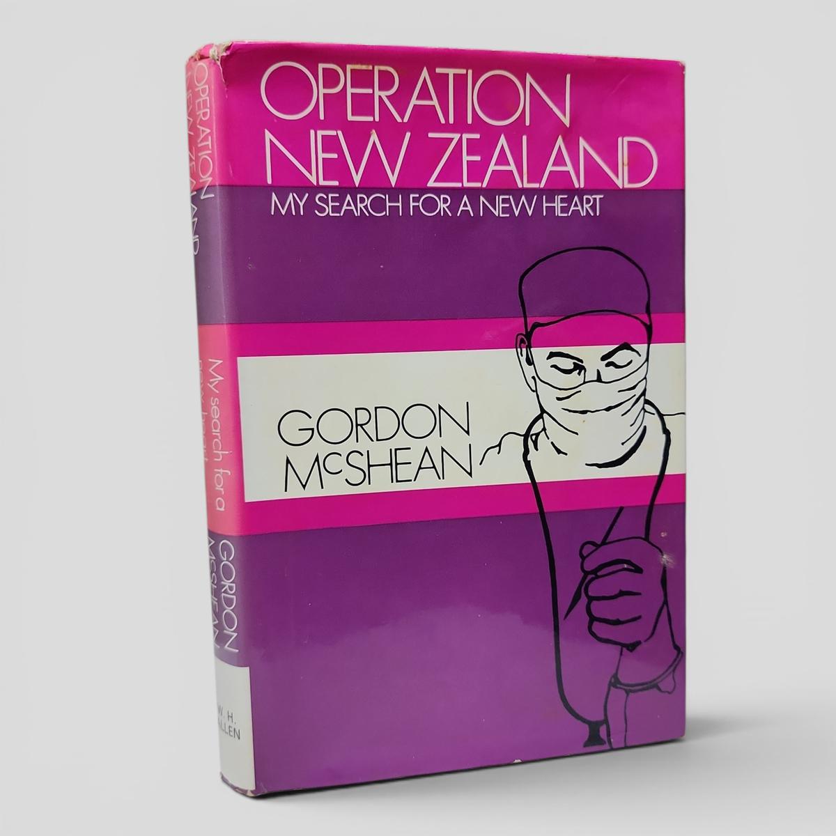 Operation New Zealand: My Search for a New Heart by Gordon McShean - book cover