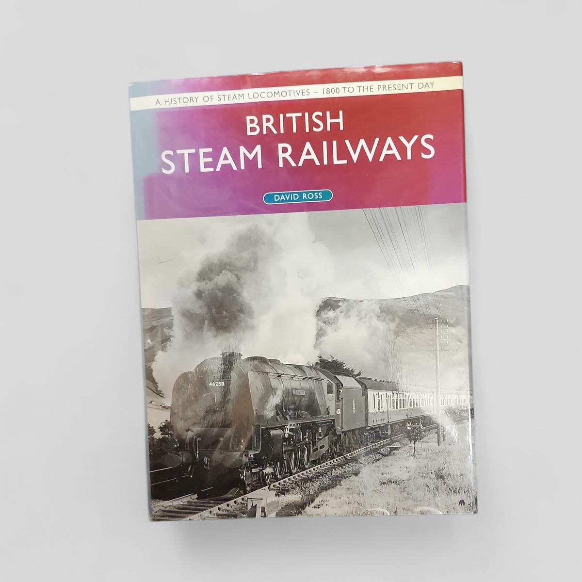 British Steam Railways by David Ross - book cover