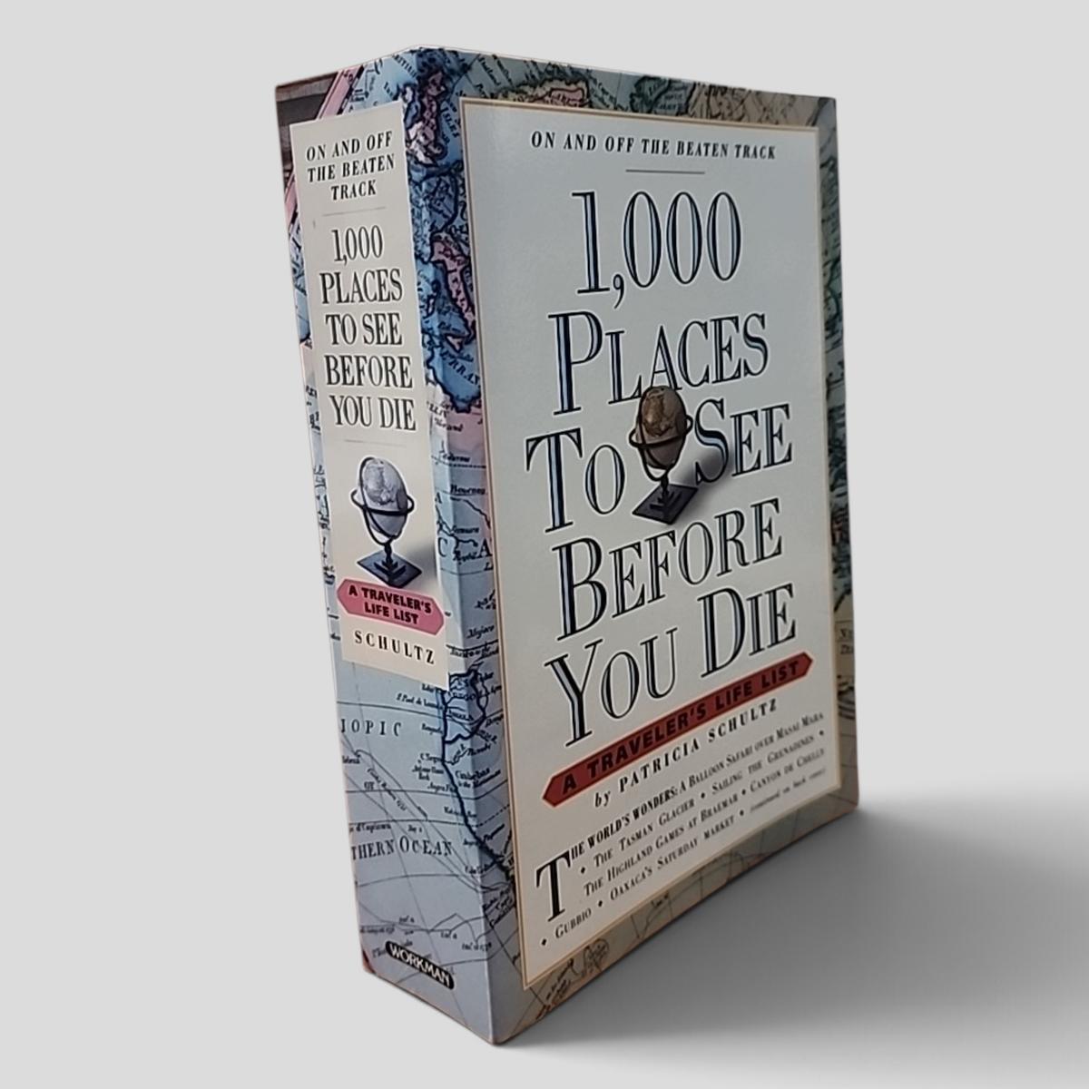 1,000 Places to See Before You Die by Patricia Schultz - book cover