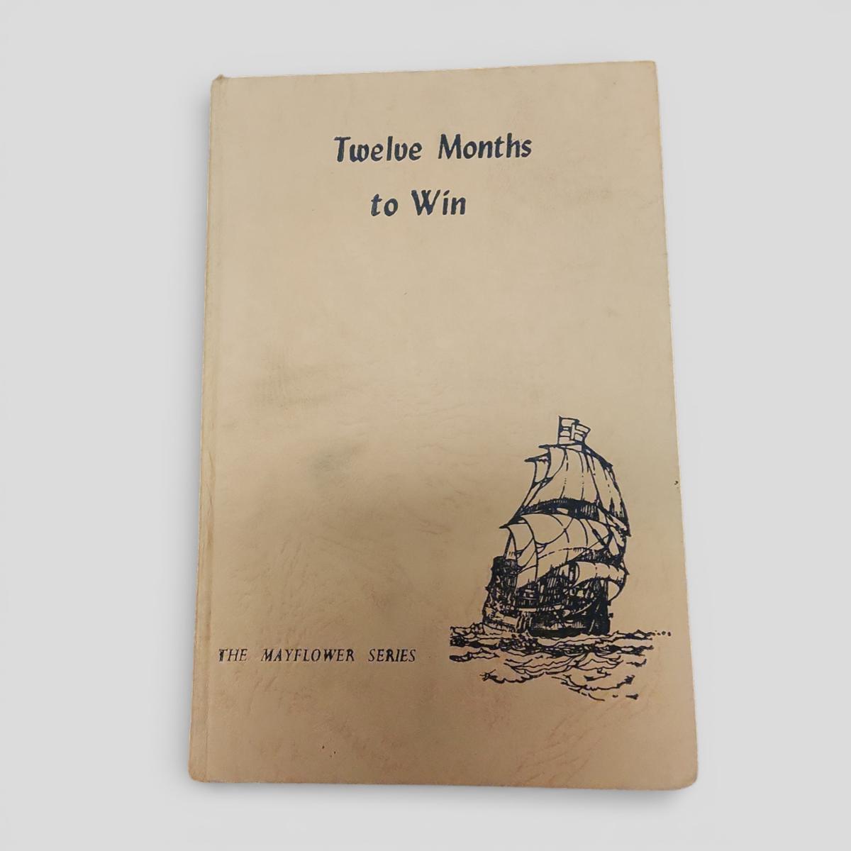 Twelve Months to Win by John F.C. Westerman - book cover