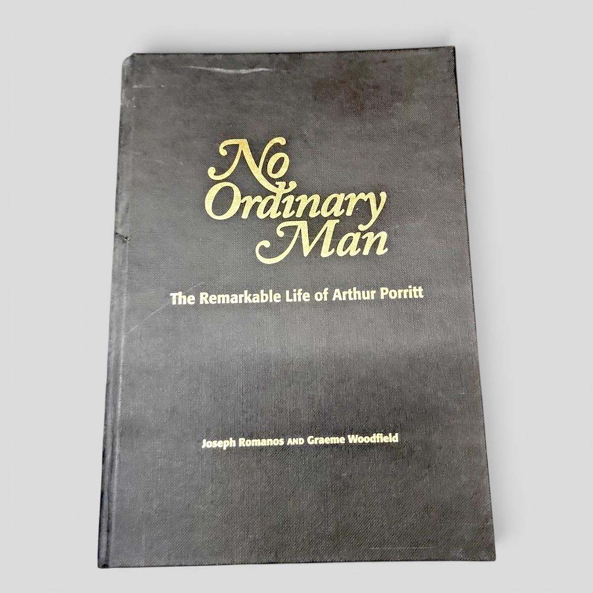 No Ordinary Man: The Remarkable Life of Arthur Porritt by Joseph Romanos AND Graeme Woodfield - book cover