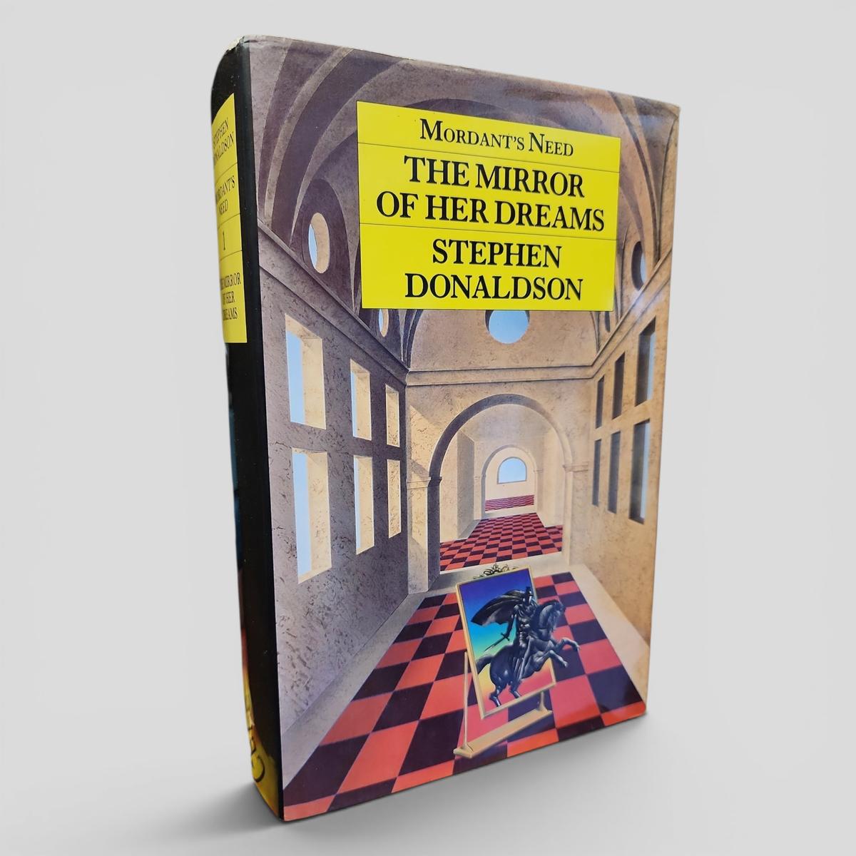 Mordant's Need: The Mirror of Her Dreams by Stephen Donaldson - book cover
