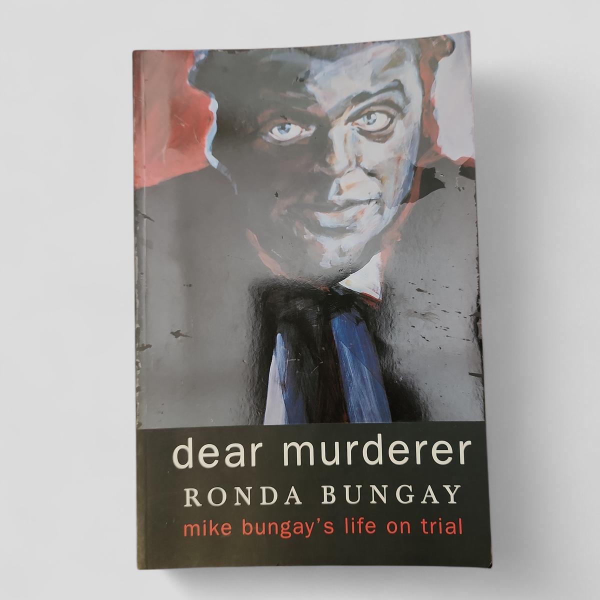 Dear Murderer by Ronda Bungay - book cover