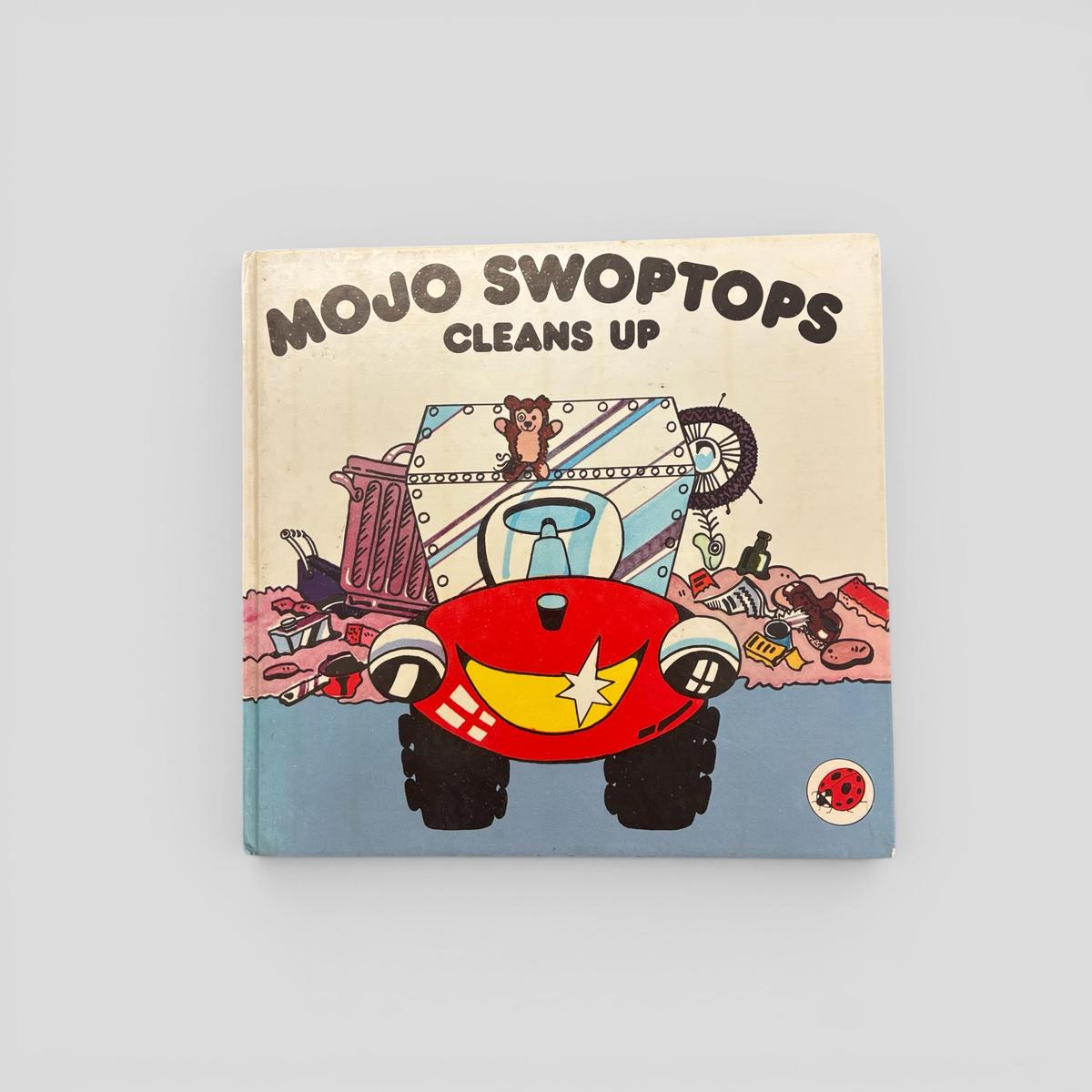 Mojo Swoptops Cleans Up - book cover