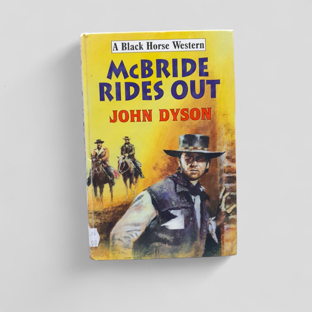 McBride Rides Out by John Dyson - book cover