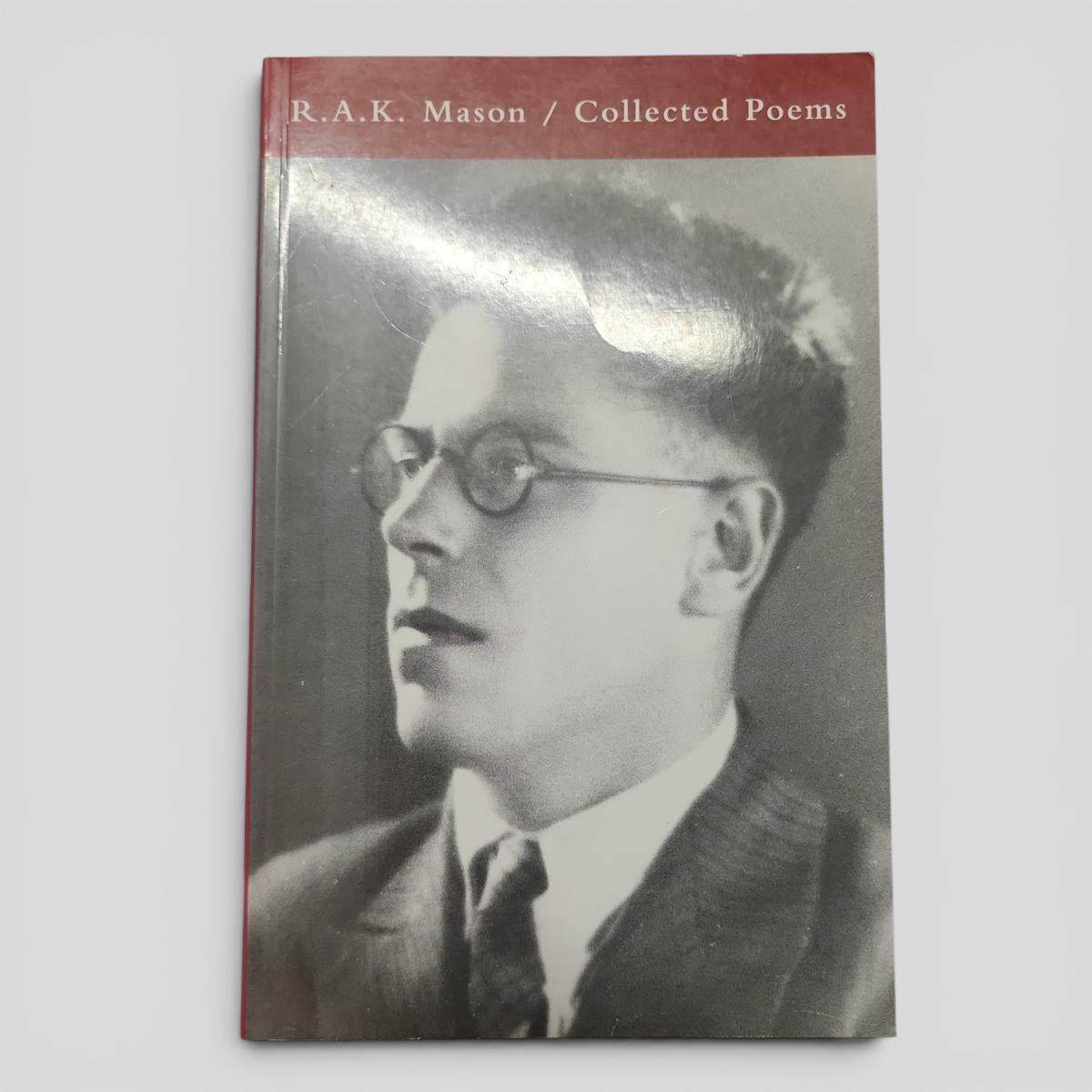 Collected Poems by R.A.K. Mason - book cover
