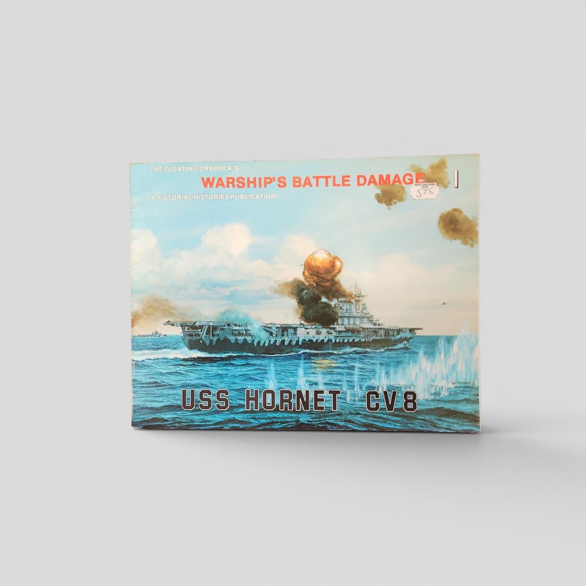 Warship's Battle Damage Report No. 1: USS Hornet (CV8) by Robert F. Sumrall - book cover