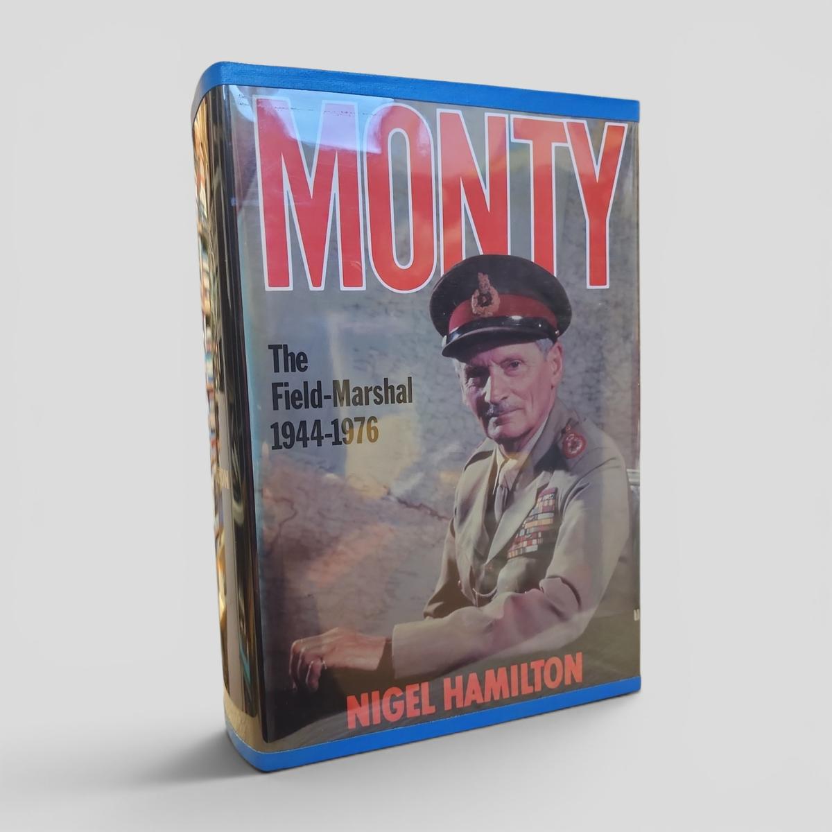 Monty: The Field-Marshal 1944-1976 by Nigel Hamilton - book cover