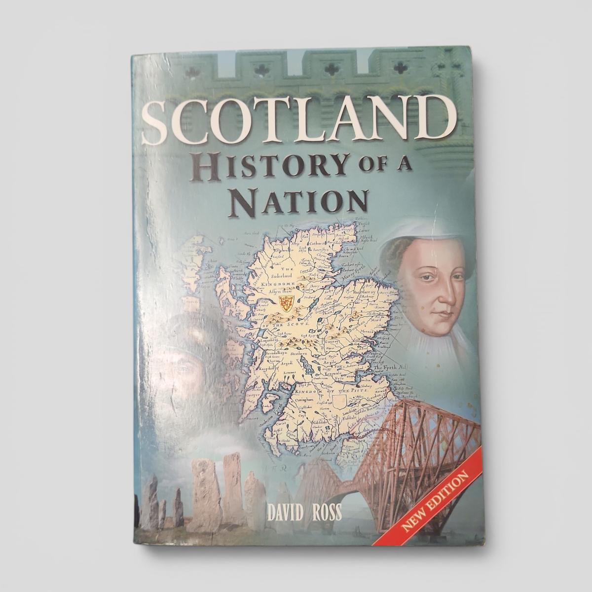 Scotland: History of a Nation by David Ross - book cover