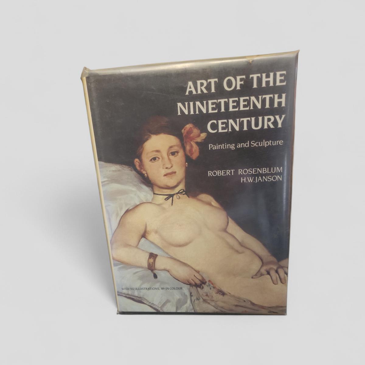 Art of the Nineteenth Century: Painting and Sculpture by Robert Rosenblum, H.W. Janson - book cover