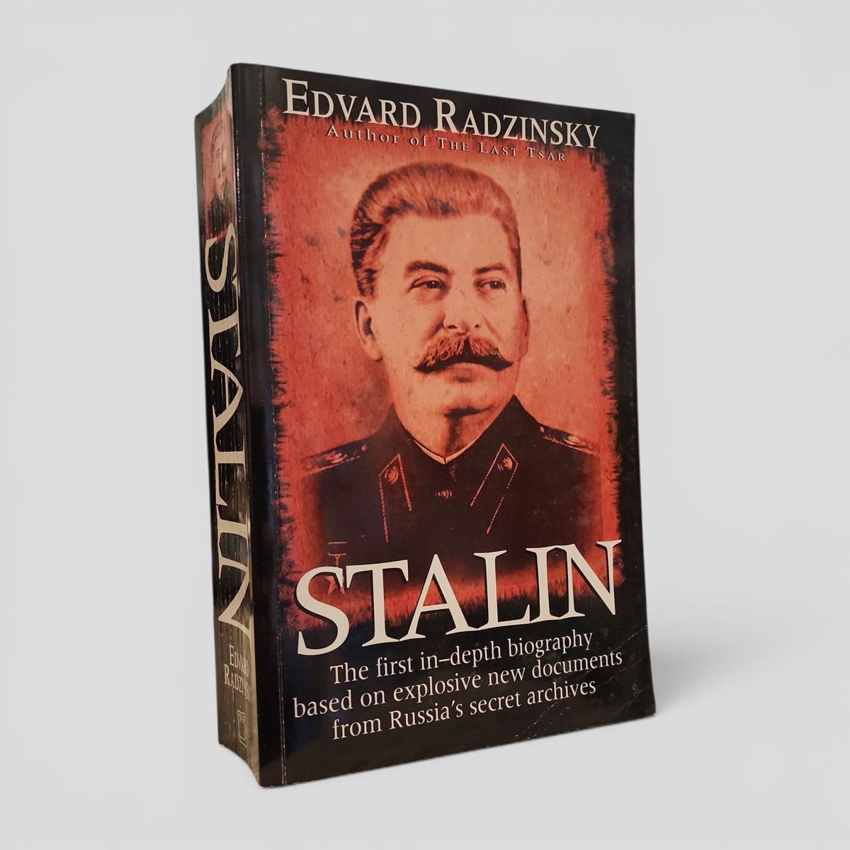 Stalin: The First In-Depth Biography Based on Explosive New Documents from Russia's Secret Archives by Edvard Radzinsky - book cover