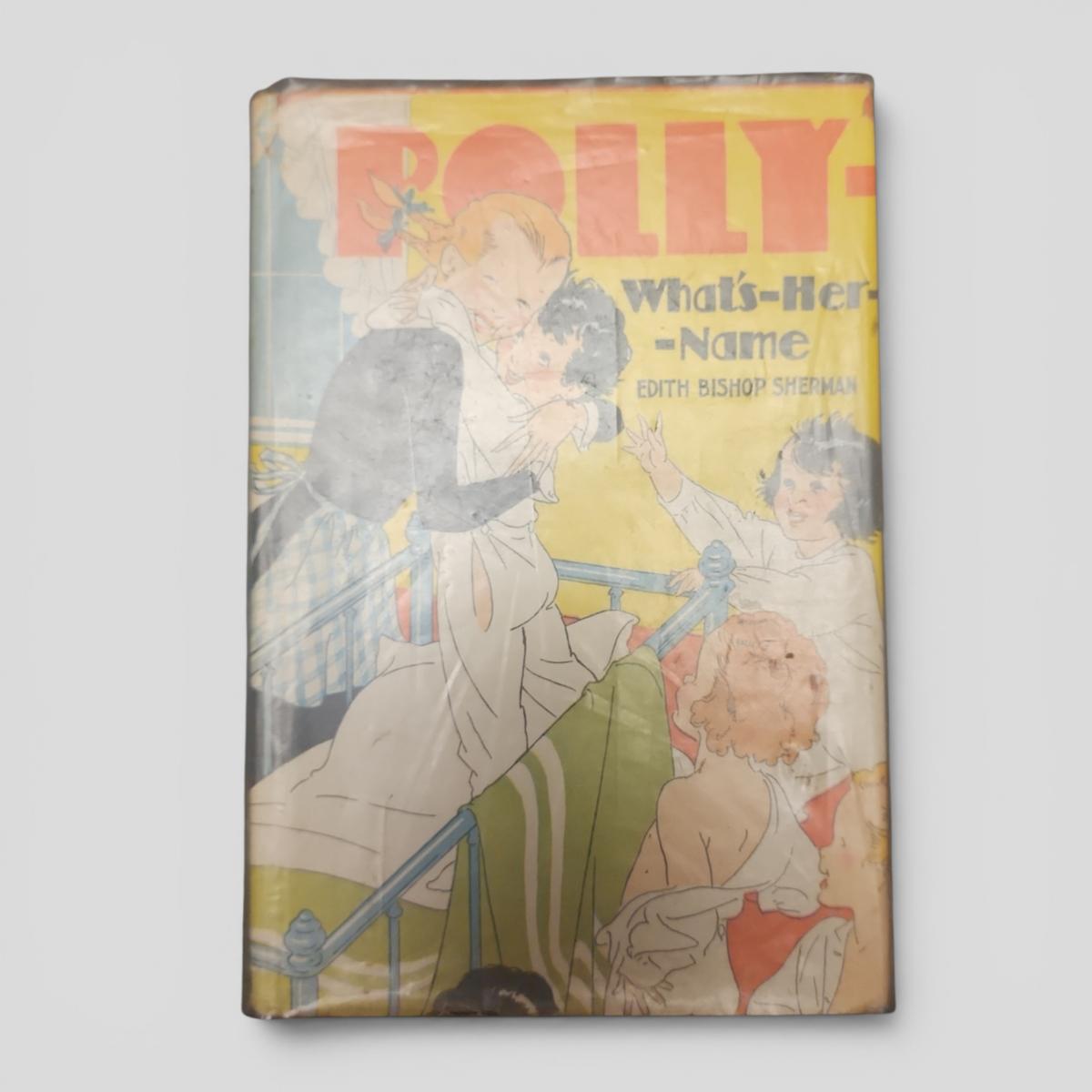 POLLY- What's-Her-Name by EDITH BISHOP SHERMAN - book cover