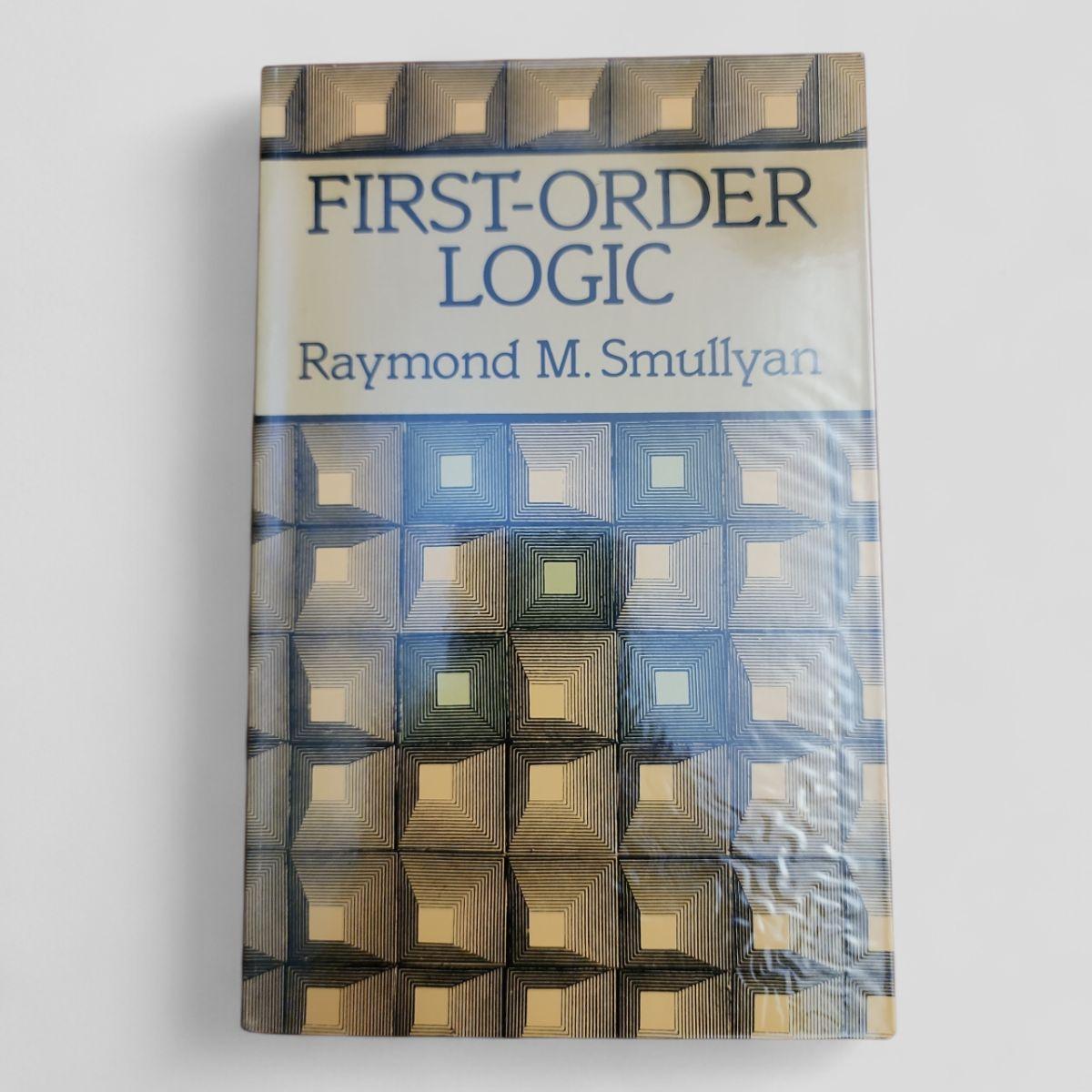 First-Order Logic by Raymond M. Smullyan - book cover
